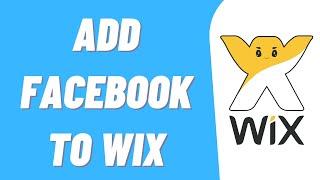 How To Add Facebook Page To Wix Website