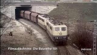 Die Baureihe 151 im Film