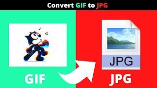 How to Convert GIF TO JPG