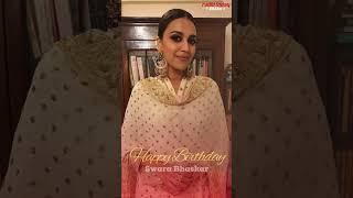 Happy Birthday Swara Bhaskar