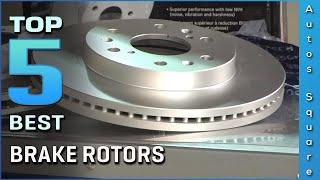 Top 5 Best Brake Rotors Review in 2023