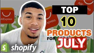 ️ TOP 10 PRODUCTS TO SELL IN JULY 2020 | SHOPIFY DROPSHIPPING