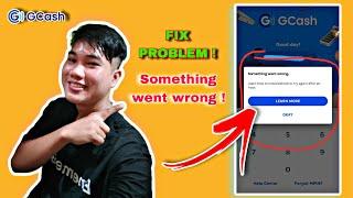 PAANO MAAYOS ANG GCASH SOMETHING WENT WRONG? | LEARN HOW TO TROUBLESHOOT OR TRY AGAIN AFTER AN HOUR