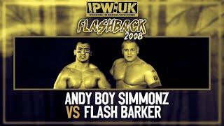 TITLE MATCH: Andy Boy Simmonz (c) vs. Flash Barker