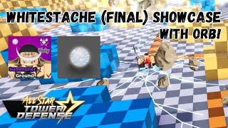 Whitestache (Final) WITH ORB Showcase (Whitebeard One Piece) All Star Tower Defense ASTD