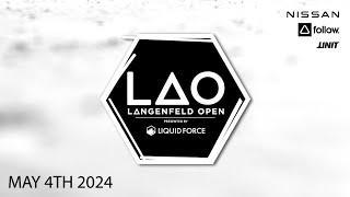 LANGENFELD OPEN presented by Liquid Force LIVESTREAM 2024