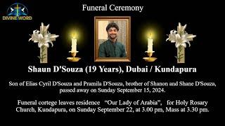 Funeral Ceremony of Shaun D'Souza (19 Years) Holy Rosary Church, Kundapura