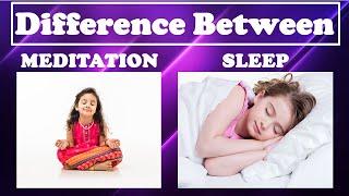 Difference between Sleep & Meditation | GMP Wisdom