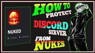 How To Protect Your Discord Server From Nukes | Privacy & Safety Settings | Server Nuked by Hackers!