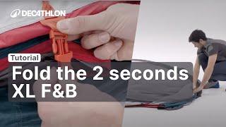 HOW TO... FOLD 2 SECONDS  XL F&B 3P