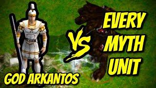 GOD ARKANTOS vs EVERY MYTH UNIT | Age of Mythology