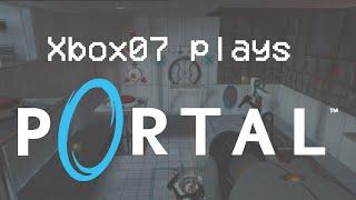 Xbox07 plays Portal (Full Game)