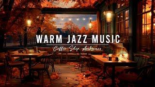 Crackling Fireplace & Smooth Jazz Instrumental  Warm Jazz Music at Cozy Fall Coffee Shop Ambience