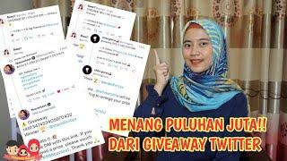 CARA MEMENANGKAN GIVEAWAY DI TWITTER!! HADIAH JUTAAN RUPIAH