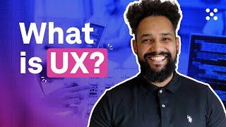 What is UX Design? (and what do UX Designers do?)