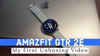 Amazfit GTR 2E Smartwatch Unboxing 2022