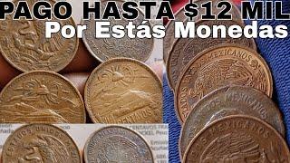 PAGO HASTA $12 MIL PESOS POR ESTAS MONEDAS ANTIGUAS MEXICANAS....