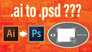 How to open Adobe Illustrator file in Photoshop with all editable layers - Tutorial