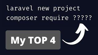 4 Packages You Need in ANY Laravel Project
