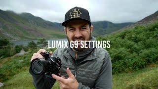 LUMIX G9: My Camera Settings...