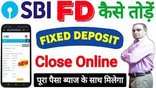 How to close sbi fixed deposit online | sbi fd close kaise kare | sbi fd close online