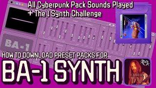 Downloading The BA-1 Synth Cyberpunk Pack + All Sounds Played