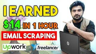 I Earned $14 in 1 Hour By Email Scraping Data Entry Project Demo on Upwork and Freelancer