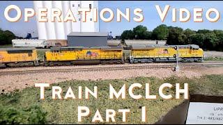 Ops Video UPRR Geneva Sub - Train MCLCH Model -Train Layout Built for Operations & Realism. s2020e32