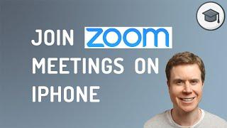 How to Join A Zoom Meeting on iPhone