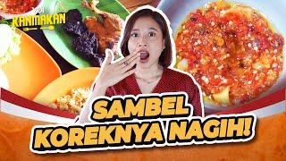 Usaha Sambel Korek ini dari Gerobakan Sampai Jadi Resto! #KanMakan