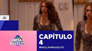 Paola y Miguelito / Capítulo 4 / Mega