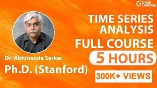 Time Series Analysis | Time Series Forecasting | Time Series Analysis in R | Ph.D. (Stanford)