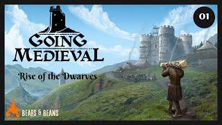 Going Medieval - Rise of the Dwarves - EP1 (Getting Started)