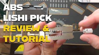 ABS Master Lishi Pick - Review and Tutorial