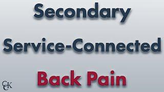 Secondary Service Connection for Back Pain & VA Ratings