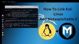 How to Link Kali Linux with Metasploitable 2