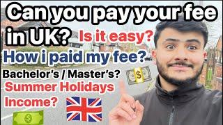 Can you pay your fee in UK? | Master’s and Bachelor’s International students in UK | Jobs in Uk 