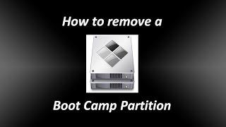 How to Remove Boot Camp Partition