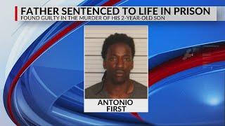 Father sentenced life in prison for 2-year-old son's death