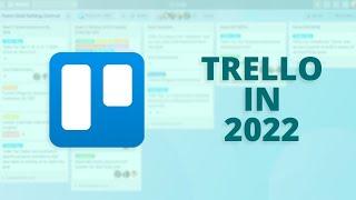 Trello in 2022 - Best Project Management Software Right Now?