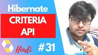 #31. Hibernate Criteria API | Criteria Restrictions| Hibernate Tutorial in hindi