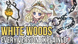 Explaining Every Version of White Woods