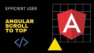 Master Angular's Scroll to Top: Essential Tips and Tricks