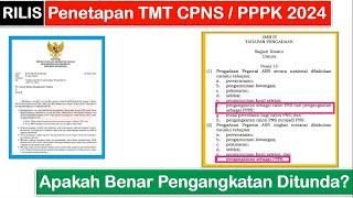 RILIS Tanggal TMT Pengangkatan CPNS dan PPPK 2024 ~ Pengangkatan CPNS dan PPPK 2024 Ditunda?