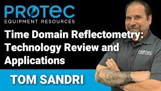 Time Domain Reflectometry (TDR): Technology Review and Applications