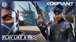 XDefiant: Play like a Pro