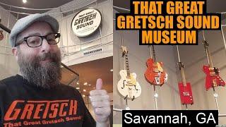 DID YOU KNOW THIS EXISTS? That Great Gretsch Sound Museum [Savannah, GA]