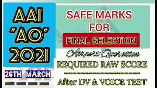 AAI AO 2021 ||Safe raw score for final selection||FINAL MERIT LIST|| 25th March 2021|| ATC/AO||