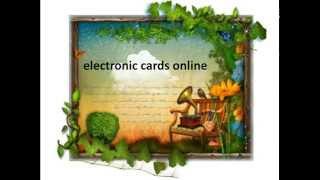 electronic cards online, eCards,Free Ecards,Funny Ecards,Greeting Cards, Birthday