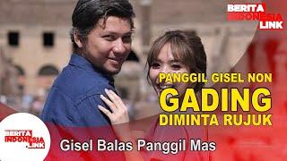 Gading - Gisel Antara Mas dan Non